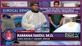 Treatment of Low Back Pain wBasivertebral Nerve Ablation  Ramana Naidu MD [upl. by Niletac]