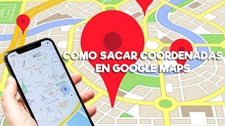 Tutorial Google Maps Como sacar Coordenadas Para compartir a tus Amigos [upl. by Dombrowski]