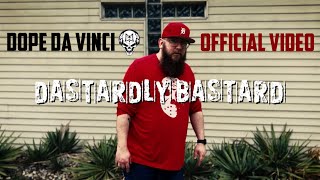 Dastardly Bastard x Dope Da Vinci Prod By Choatic Turtle [upl. by Yrrac]