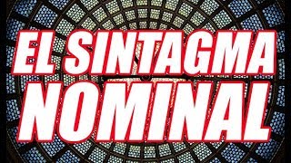 SINTAGMA NOMINAL CONCEPTOS Y EJEMPLOS DE SINTAGMA NOMINAL  WILSON TE EDUCA [upl. by Toile]