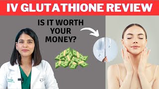 Is IV glutathione worth your money💰  Review  Dr Priyanka Reddy  DNA Skin Clinic [upl. by Sackman]