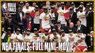 2019 NBA Finals FULL MiniMovie  Raptors Defeat Warriors In 6 Games [upl. by Patin319]