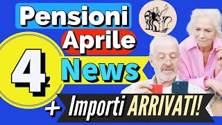 PENSIONI APRILE 👉 4 NOVITÀ  APPUNTAMENTI IMPORTANTI  IMPORTI ARRIVATI IN ANTEPRIMA [upl. by Redford]