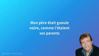 Pierre Bachelet  Les Corons Paroles [upl. by Lezti]