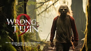 WRONG TURN 9 — Official AI Trailer 2024  NEW Horror Movie [upl. by Wilder42]