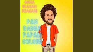 Pan Dabba Papali Colour [upl. by Dnama310]