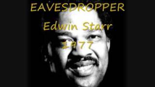 EAVESDROPPER Edwin Starr [upl. by Yanel]