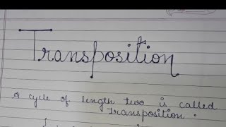 Transposition in permutation  group theorymaths bsc [upl. by Vikki]