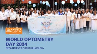 World Optometry Day 2024 I Department of Ophthalmology I Amrita Hospital Kochi [upl. by Ahsinelg]