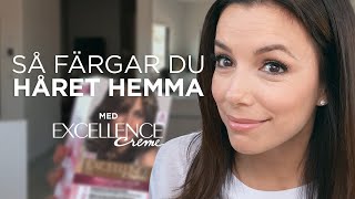 Eva Longoria färgar håret hemma med Excellence Crème  Tutorial  LOréal Paris [upl. by Eaneg379]