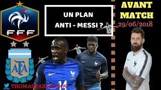 FRANCE  ARGENTINE  AVANTMATCH  COUPE DU MONDE 2018  UN PLAN ANTI MESSI   29062018 [upl. by Yraccaz408]