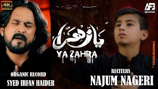 Ya Fatima Zahra  Najum Nagri  Noha 2022 [upl. by Idieh585]