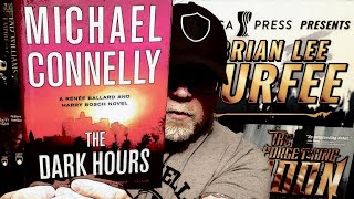 THE DARK HOURS  Michael Connelly  Book Review  Brian Lee Durfee spoiler free [upl. by Pollock]