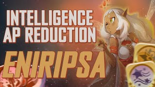 PvP  Inteligence AP Reduction Eniripsa Showcase [upl. by Burg]