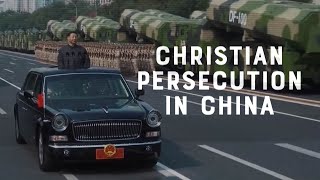 Christian Persecution in China  Faith vs Culture [upl. by Sitnik]