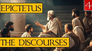 The Discourses of Epictetus  Book 4  My Narration amp Notes [upl. by Ayifa735]