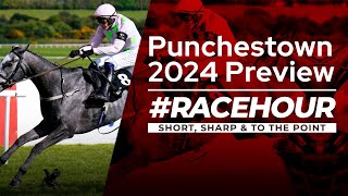 2024 Punchestown Festival Preview  251 amp 331 Tips  Racehour Podcast [upl. by Nordna615]