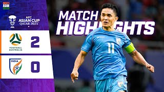 Match Highlights  AFC Asian Cup 2023  Group stage  Australia 20 India [upl. by Nala135]