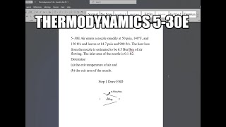 Thermodynamics 530E Air enters a nozzle steadily at 50 psia 140°F and 150 fts and leaves at [upl. by Det]