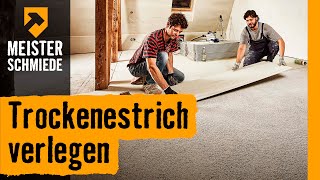 Trockenestrich verlegen  HORNBACH Meisterschmiede [upl. by Ahtaela573]