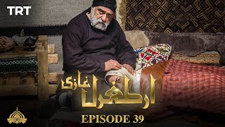 Ertugrul Ghazi Urdu  Episode 39  Season 1 [upl. by Russel]