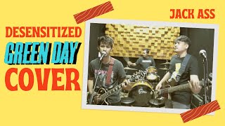 Desensitized  Green Day Cover by Jack Ass  Live In Studios [upl. by Guglielma766]