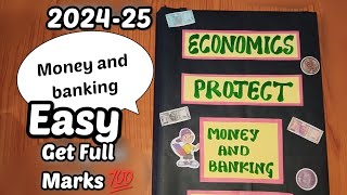 Class 12 Economics Project on Money And BankingeasyKirtiArts862 [upl. by Tenner]