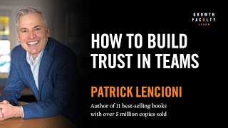 The importance of trust by Patrick Lencioni [upl. by Novah]