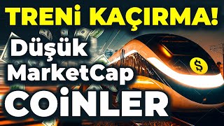 TRENİ KAÇIRMA Düşük MarketCap Coinler  100x Altcoin Sepeti 2024  Gem Coin Tavsiyeleri [upl. by Ahsiemal]