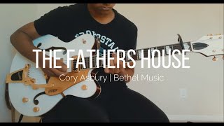 The Fathers House  Cory Asbury Electric Guitar Tutorial [upl. by Ladnor111]