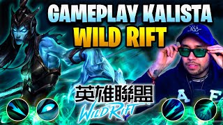 ¡KALISTA GAMEPLAY EN WILD RIFT [upl. by Mayne]