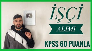 İŞÇİ ALIMI  KPSS 60 PUANLA 19 SÜREKLİ İŞÇİ ALIMI KAPADOKYA ALAN BAŞKANLIĞI PERSONEL ALIMI [upl. by Anirbak]