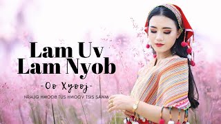 npauj kub xyooj tseem nco kev hlub nyob phav kheb [upl. by Tocci]