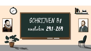 SCHRIJVEN B1  zinstaken 241264 losse officiële opdrachten  STAATSEXAMEN NT2 programma I [upl. by Rabelais715]