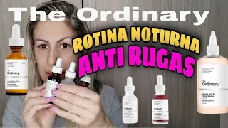 THE ORDINARY  ROTINA NOTURNA ANTI RUGAS [upl. by Mont248]