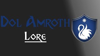 Lore Dol Amroth [upl. by Edylc]