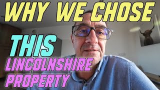 Why We Chose This Lincolnshire Property [upl. by Nidnerb]