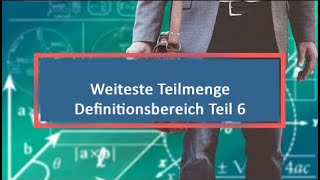 Weiteste Teilmenge Definitionsbereich Teil 6 Wurzel mit Bruch [upl. by Assiralc383]