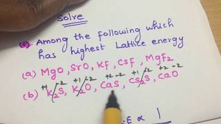 Solutions to Trick to solve Lattice Energy questions easily [upl. by Windy]