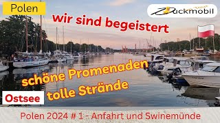 Polen 2024 1  Anfahrt Polen  Swinemünde  Hafen Promenade  wir waren begeistert  so schön [upl. by Sema247]