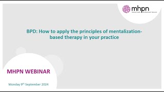 BPD How to apply the principles of mentalizationbased therapy in your practice [upl. by Acimak]