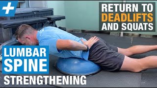 Lumbar Spine Strengthening for Return to Deadlifts and Squats  Tim Keeley  Physio REHAB [upl. by Neveda332]