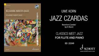 Jazz Czardas by Uwe Korn from quotClassics Meet Jazzquot for flute and piano [upl. by Mcdade]