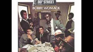 Bobby Womack  Across 110th Street [upl. by Garrek]