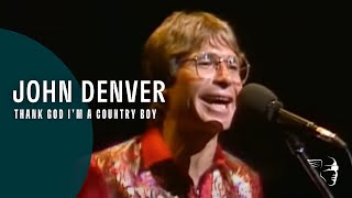 John Denver  Thank God Im A Country Boy From quotAround The World Livequot DVD [upl. by Dafna]