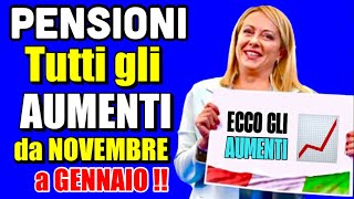 🔴 PENSIONI 👉 ECCO TUTTI GLI AUMENTI da DICEMBRE a GENNAIO LELENCO COMPLETO E DETTAGLIATO💰✅ [upl. by Monteria256]