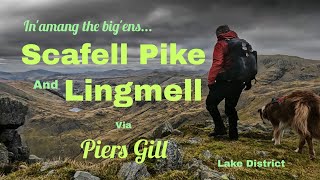 Scafell Pike and Lingmell via Piers Gill from Wasdale Head The Lake District [upl. by Maximilien165]