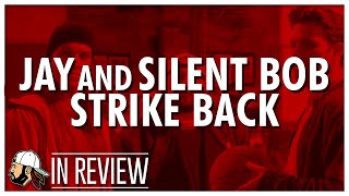 Jay amp Silent Bob Strike Back  Every Kevin Smith View Askewniverse Movie Reviewed amp Ranked [upl. by Hsevahb]