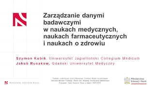 „Zarządzanie danymi badawczymi w naukach medycznych farmaceutycznych i o zdrowiu”  26092023 r [upl. by Alaric446]