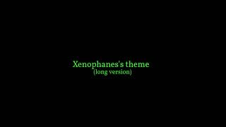 Xenophaness theme long version [upl. by Olinad]